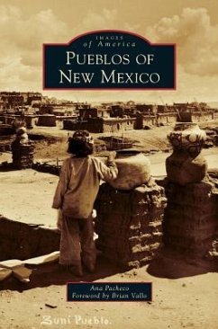 Pueblos of New Mexico - Pacheco, Ana
