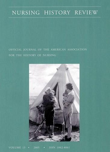 Nursing History Review, Volume 13, 2005 (eBook, PDF) Nursing History Review, Volume 13, 2005 (eBook, PDF)