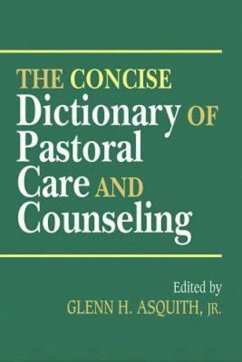 The Concise Dictionary of Pastoral Care and Counseling (eBook, ePUB)