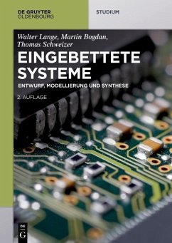 Eingebettete Systeme (eBook, PDF) - Lange, Walter; Bogdan, Martin; Schweizer, Thomas