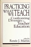 Practicing What We Teach: Confronting Diversity in Teacher Education