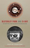 Bletchley Park and D-Day