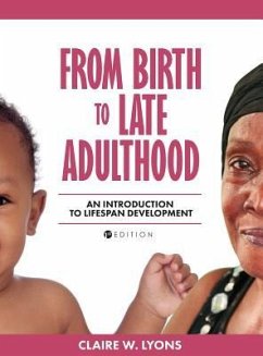 From Birth to Late Adulthood - Lyons, Claire W.