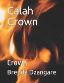 Calah Crown: Crown