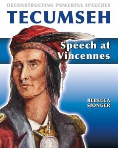 Tecumseh: Speech at Vincennes - Sjonger, Rebecca