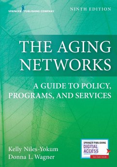 The Aging Networks - Niles-Yokum, Kelly; Wagner, Donna L.