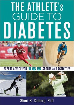 The Athlete's Guide to Diabetes - Colberg, Sheri R.