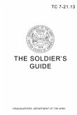 TC 7-21.13 The Soldier's Guide