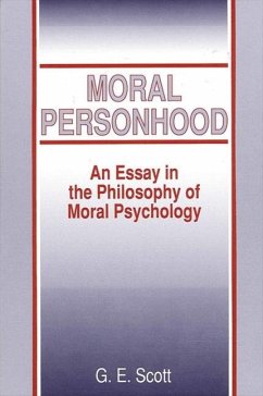 Moral Personhood - Scott, G E