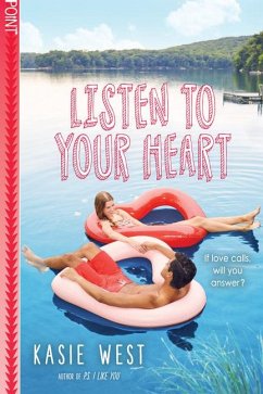 Listen to Your Heart - West, Kasie