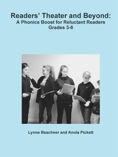 Readers Theater and Beyond - Beachner, Lynne; Pickett, Anola