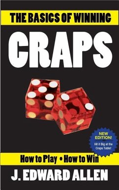 The Basics of Winning Craps - Allen, J. Edward