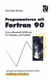 Programmieren mit Fortran 90 (eBook, PDF)