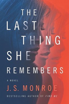 Last Thing She Remembers Origi - Monroe, J S