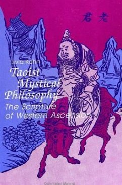 Taoist Mystical Philosophy: The Scripture of Western Ascension - Kohn, Livia