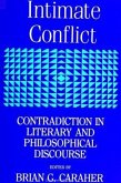 Intimate Conflict: Contradiction in Literary and Philosophical Discourse