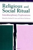 Religious and Social Ritual: Interdisciplinary Explorations