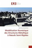Modélisation Numérique des Structures Métallique à N¿uds Semi-Rigides