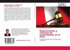 Reparaciones y enfoque de capacidades en el Peru - Calvay Torres, Pedro Junior