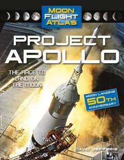 Project Apollo: The Race to Land on the Moon - Jefferis, David