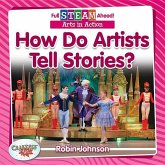 How Do Artists Tell Stories?