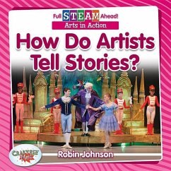 How Do Artists Tell Stories? - Johnson, Robin