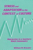 Stress and Adaptation in the Context of Culture: Depression in a Southern Black Community