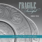 Fragile and Fanciful Fragile and Fanciful