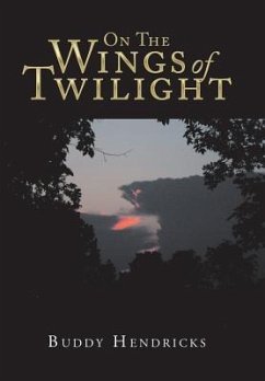 On the Wings of Twilight - Hendricks, Buddy