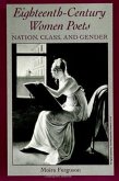 Eighteenth-Century Women Poets: Nation, Class, and Gender