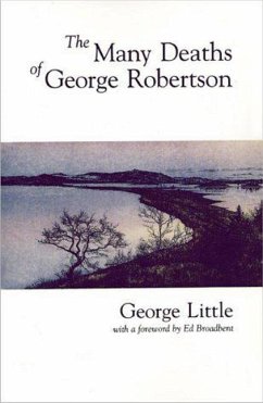 The Many Deaths of George Robertson - Little, George