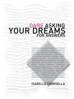 Dare Asking Your Dreams for Answers - Torroella, Isabelle
