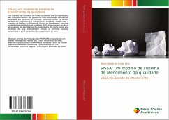 SISSA: um modelo de sistema de atendimento da qualidade - Ciberio de Araújo Leão, Nilson