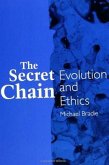 The Secret Chain: Evolution and Ethics