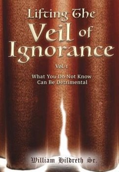 Lifting the Veil of Ignorance - Hildreth, William