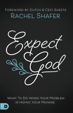 Expect God - Shafer, Rachel
