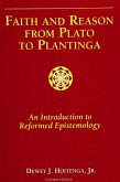 Faith and Reason from Plato to Plantinga