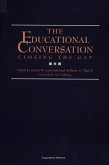 The Educational Conversation: Closing the Gap