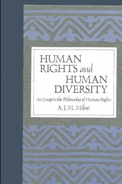 Human Rights and Human Diversity - Milne, A J M
