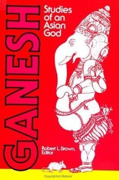 Ganesh: Studies of an Asian God