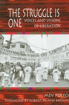 The Struggle Is One: Voices and Visions of Liberation - Puleo, Mev