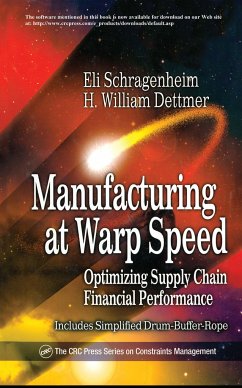 Manufacturing at Warp Speed - Schragenheim, Eli; Dettmer, H William