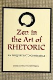 Zen in the Art of Rhetoric: An Inquiry Into Coherence