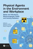 Physical Agents in the Environment and Workplace (eBook, PDF)