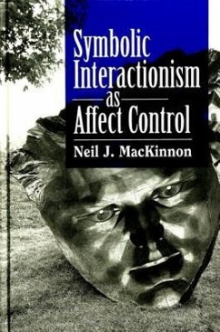 Symbolic Interactionism as Affect Control - MacKinnon, Neil J.