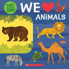 We Love Animals: Two Books in One! - Cole, Lo