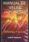 Manual de velas japonesas: Trading y Bolsa