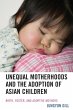 Unequal Motherhoods and the Adoption of... - Bild 1