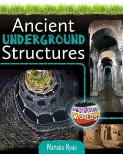 Ancient Underground Structures - Hyde, Natalie