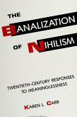 The Banalization of Nihilism